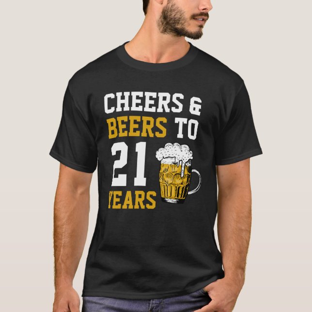 T-shirt 21e anniversaire Cheers & Bières à 21 ans (Devant)