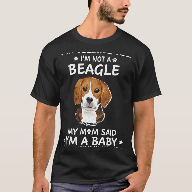T-shirt 221 Je vous dis que je ne suis pas un Beagle (Devant)