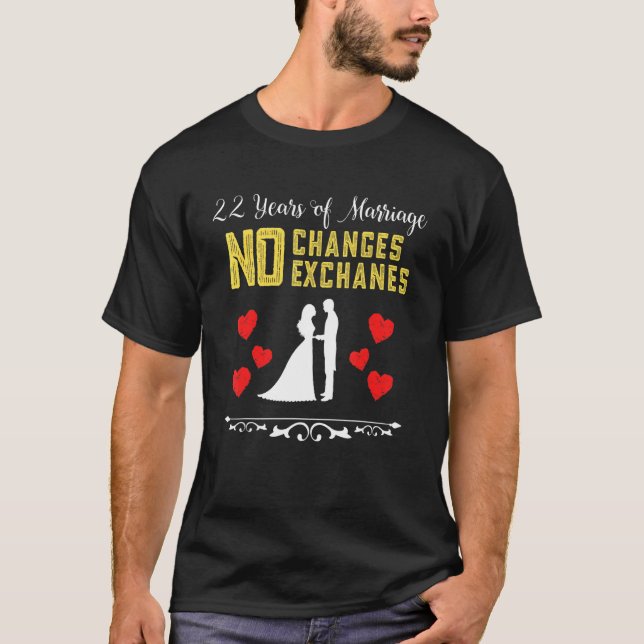 T-shirt 22 Ans De Mariage Aucun Remboursement Échanges Cou (Devant)