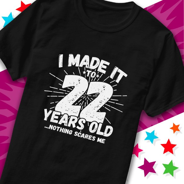 T-shirt 22 Ans Mème Sarcastique vieux drôle 22ème annivers (Créateur téléchargé)
