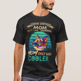 T-shirt 22 Maman Berger Allemand Comme Une Maman Normale S