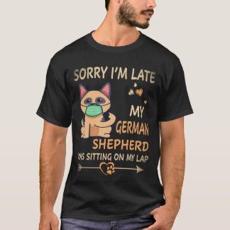 T-shirt 23 Désolé d'être en retard Mon berger allemand éta