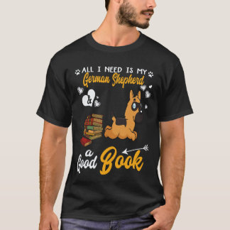 T-shirt 23 Tout ce dont j'ai besoin c'est mon berger allem