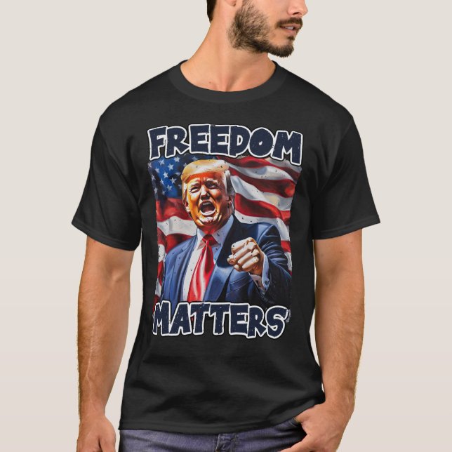 T-shirt 24029 Donald Trump, Freedom Matters (Devant)