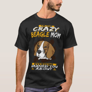T-shirt 246 Je suis la mère Beagle folle