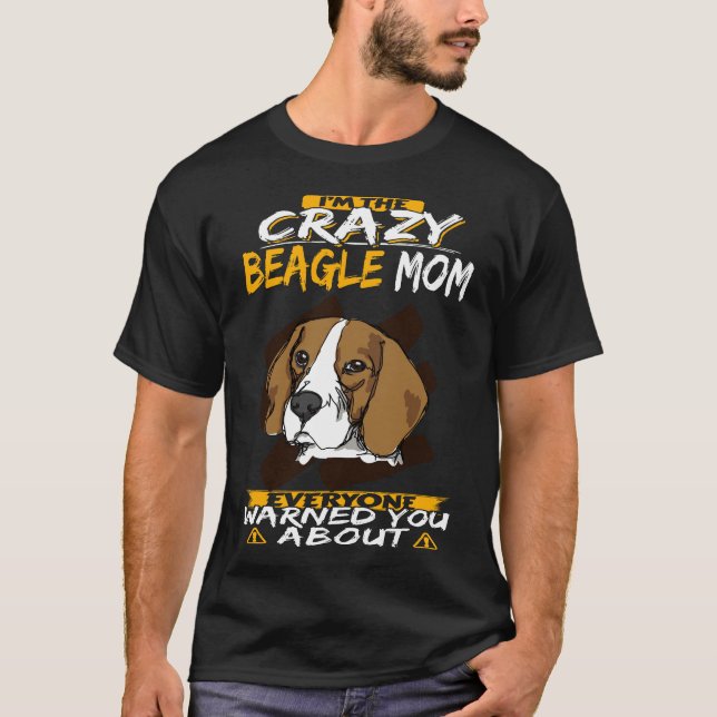 T-shirt   246 Je suis la mère de Beagle folle (Devant)