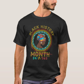 T-shirt 24/7/365 Mois de l'histoire des Noirs Hist afro-am