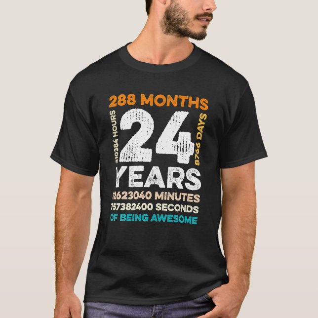 T-shirt 24 Ans 288 Mois D'Être Impressionnant 24e (Devant)
