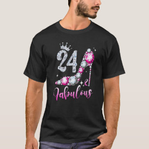 T-shirt 24 Et Fabuleux 24e anniversaire High Heel Chaussur