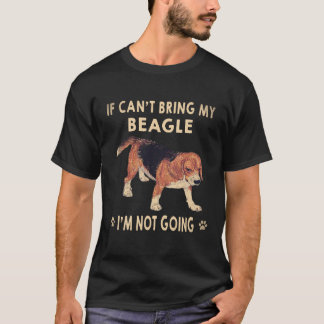 T-shirt 24 Si je ne peux pas amener mon Beagle je ne vais