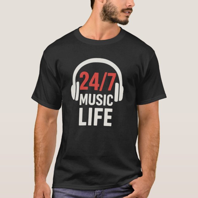 T-shirt 24h/24 et 7j/7 vie musicale (Devant)