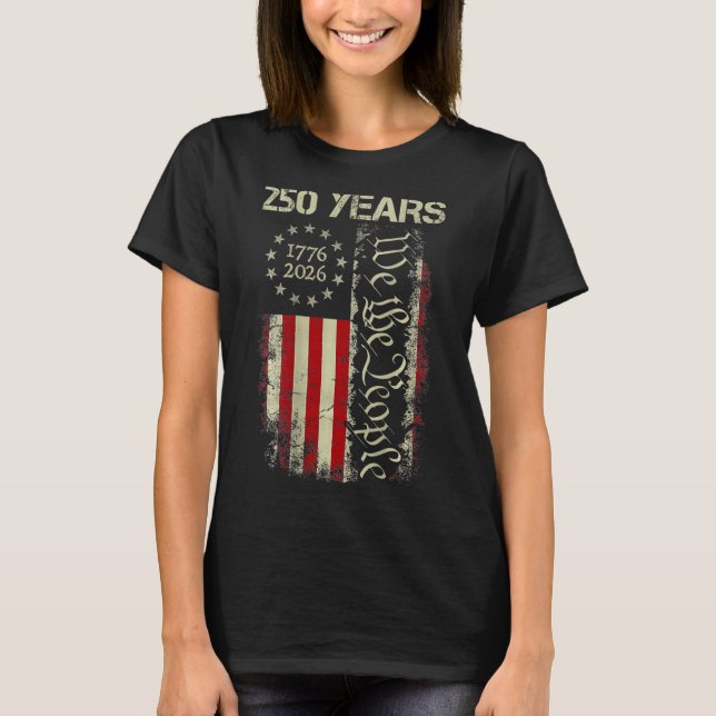 T-shirt 250 Ans Amérique 1776 2026 Nous Le Peuple Drapeau  (Devant)