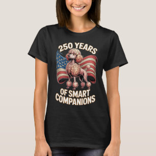 T-shirt 250 Ans d'Art de Caniches Compagnons Intelligents