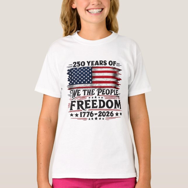 T-shirt 250 ans de conception de liberté We the People (Devant)