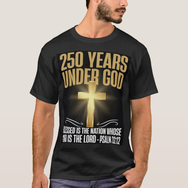 T-shirt 250 Ans sous Dieu (Devant)