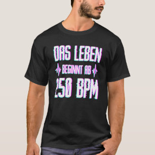 T-shirt 250 Bpm Speedcore Harderstyles Uptempo Gabber