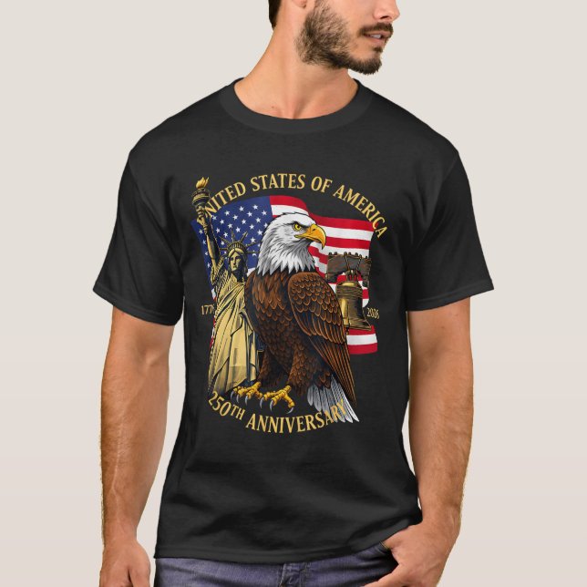 T-shirt 250 Years 1776-2026 250th Birthday Eagle Liberty B (Devant)