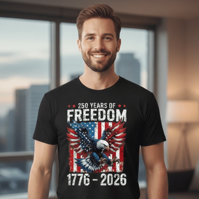 T-shirt 250 Years of Freedom – USA 1776–2026 Patriotic (Créateur téléchargé)