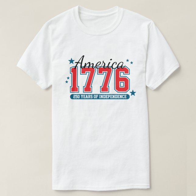 T-shirt 250 Years of Independence 4th of July Anniversary  (Design devant)