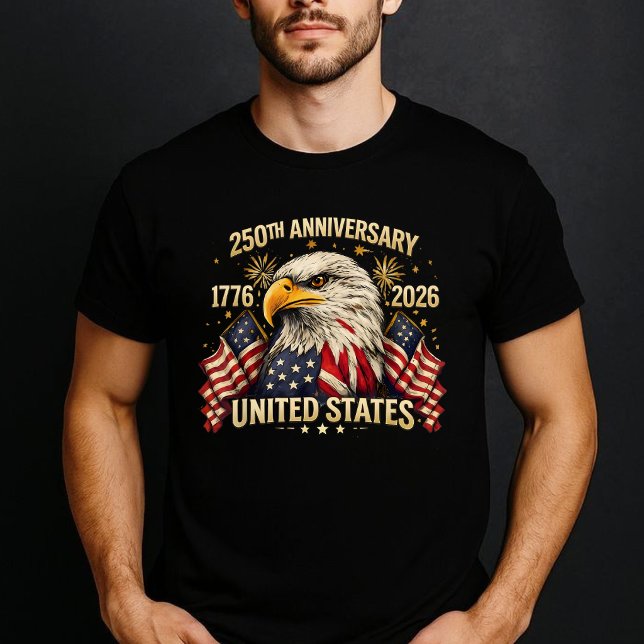 T-shirt 250th Anniversary Eagle USA 1776 2026 Patriotic (Créateur téléchargé)