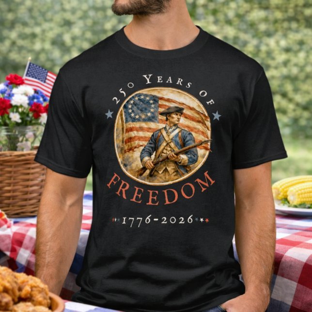 T-shirt 250th Anniversary Revolutionary Soldier Freedom (Créateur téléchargé)
