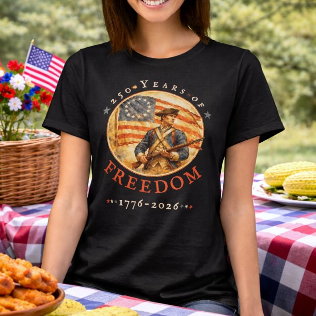 T-shirt 250th Anniversary Revolutionary Soldier Freedom (Créateur téléchargé)
