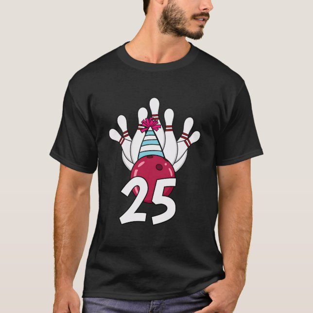 T-shirt 25 Anniversaire Bowling Thème Bowler 25E Anniversa (Devant)