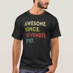 T-shirt 25 Ans Awesome Depuis Novembre 1997 25th Bir