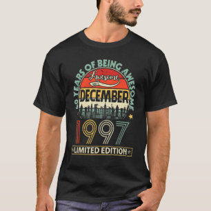 T-shirt 25 Ans D'Être Awesome Né En Décembre 1997 Lt