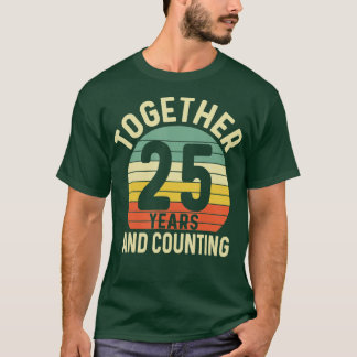 T-shirt 25 ans ensemble 25e anniversaire de Mariage pour H
