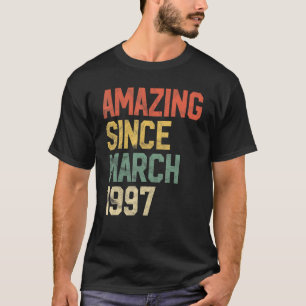 T-shirt 25 ans Extraordinaire depuis mars 1997 25 ans