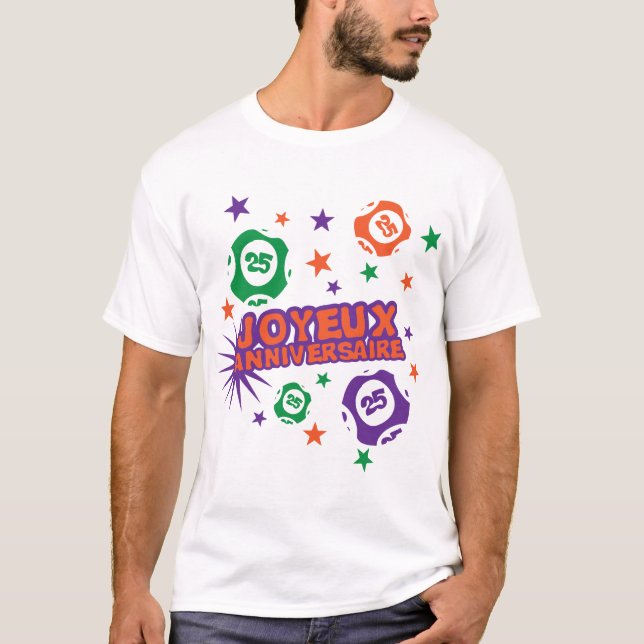 T-shirt 25 ans numero lotterie anniversaire boule joyeux (Devant)
