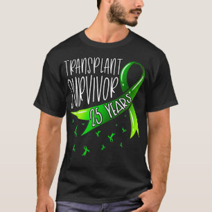 T-shirt 25 ans Transplant d'organes Survivant du Ruban ver