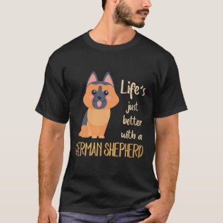 T-shirt 25 La vie est juste meilleure avec un berger allem