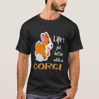 T-shirt 25 La vie est juste meilleure avec un Corgi