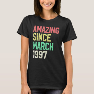 T-shirt 25 Year Old Amazing Since March 1997 25th Birthda