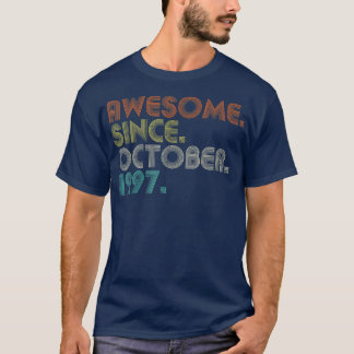 T-shirt 25 Years Old Funny Awesome Since October 1997 25th