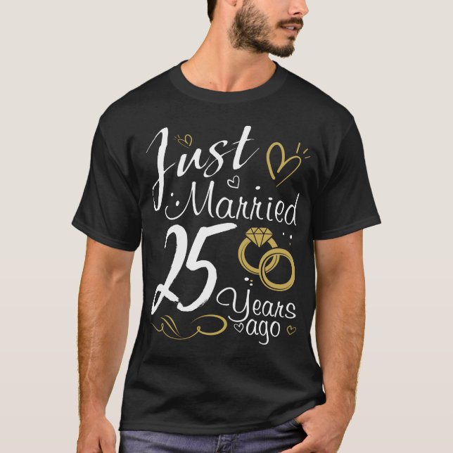 T-shirt 25e anniversaire de Mariage. Marié il y a 25 ans (Devant)