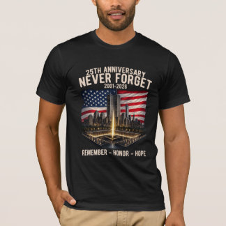 T-shirt 25e anniversaire du 11 septembre Ne jamais oublier
