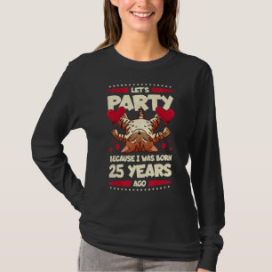 T-shirt 25e anniversaire Faisons la fête parce que je suis