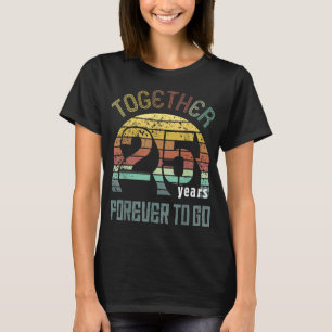 T-shirt 25e Anniversaire Mariage Cadeaux Pour Couples M