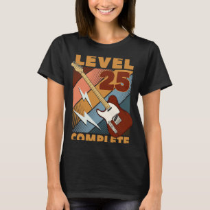 T-shirt 25e Anniversaire Niveau 25 Complète E Guitare