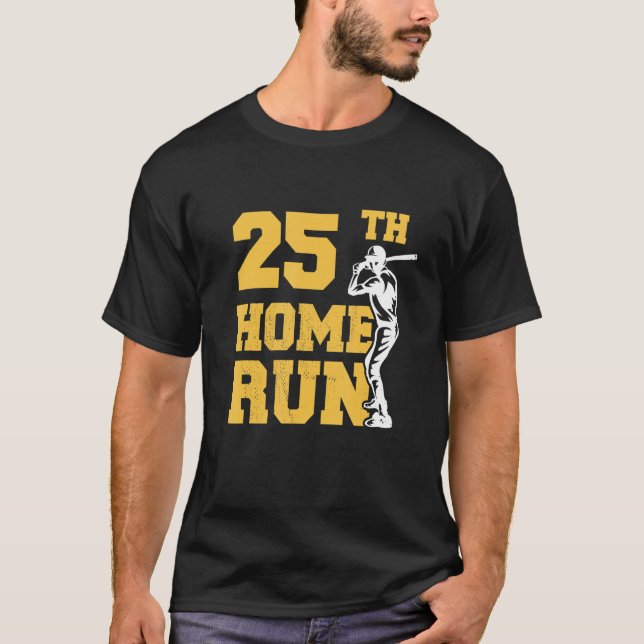 T-shirt 25e home Run Baseball 25e anniversaire 25 ans (Devant)