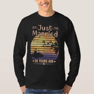 T-shirt 25ème anniversaire de Mariage marié il y a 25 ans