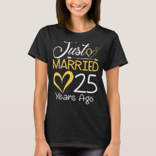 T-shirt 25ème anniversaire de Mariage marié il y a 25 ans