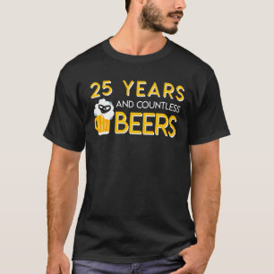 T-shirt 25ème Bière d'anniversaire de mariage innombrabl