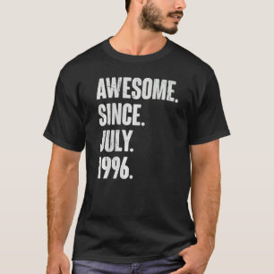 T-shirt 26 Ans 26 Ans Awesome depuis Juillet 1999