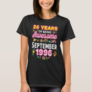 T-shirt 26 Ans D'Être Incroyable Depuis Septembre 1996 Bir