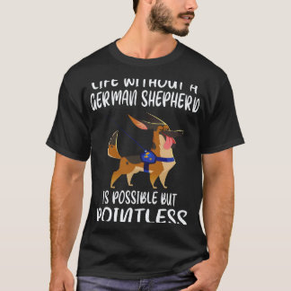 T-shirt 26 La vie sans berger allemand est possible mais