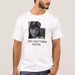 T-shirt 279002122, JuSSCuZzZ FUBAR HOTTIE